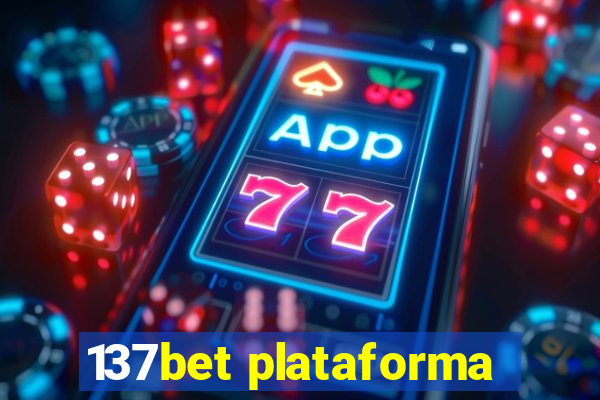 137bet plataforma